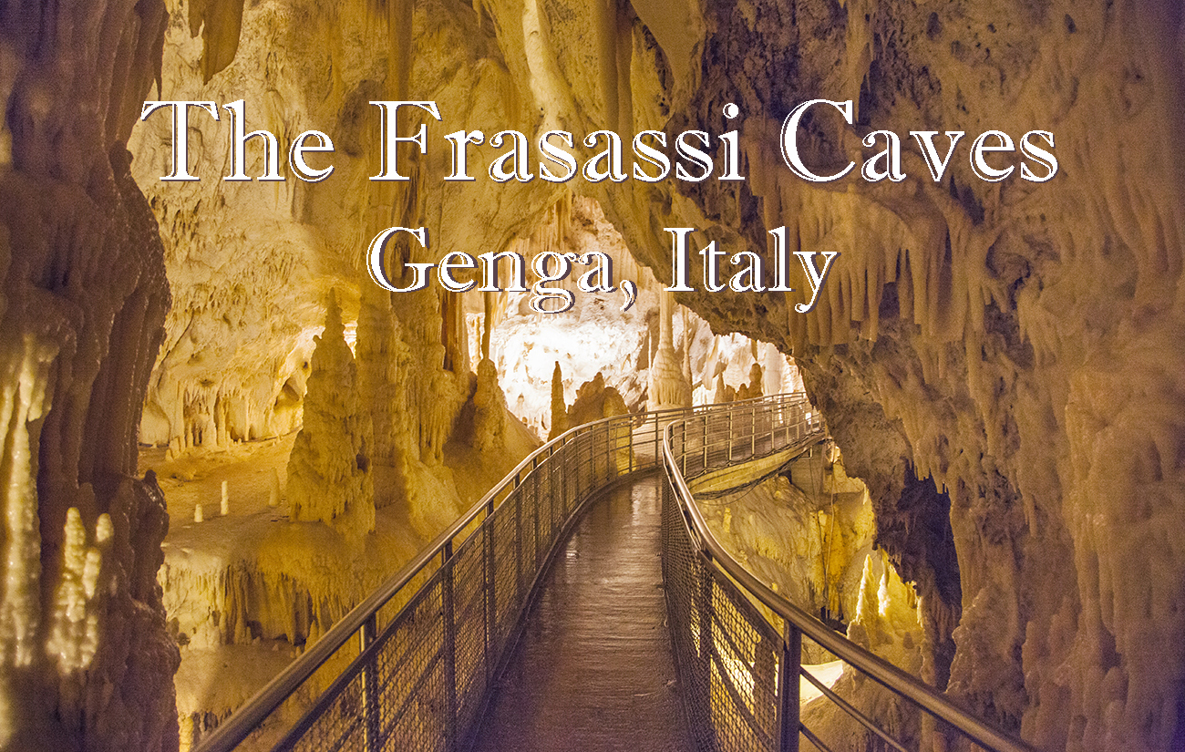 Exploring the Frasassi Caves in Italy – CHASING WILDGUSTS