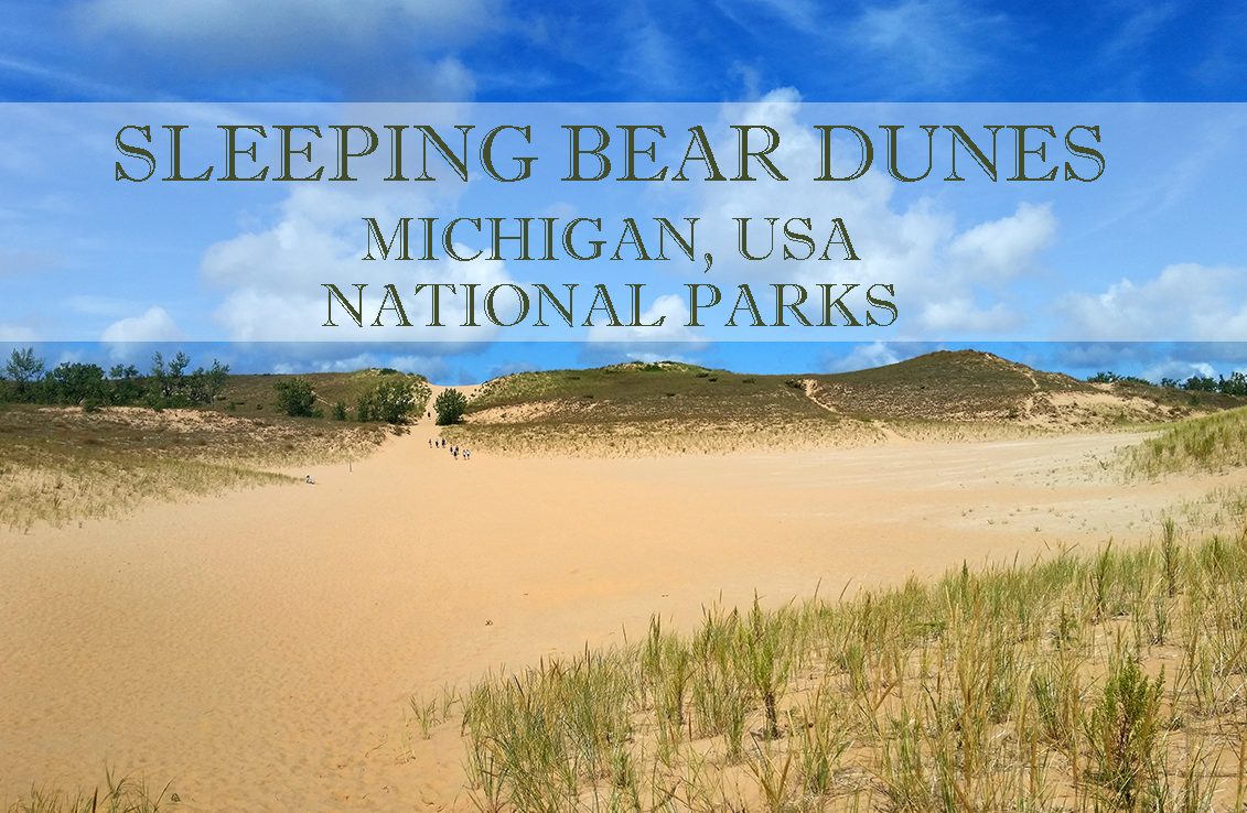 Sleeping Bear Dunes National Park, Michigan USA – CHASING WILDGUSTS